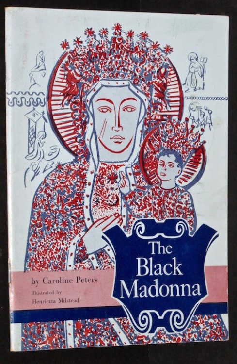 Image for The Black Madonna: Our Lady of Czestochowa, The Black Madonna: Our Lady of Czestochowa,