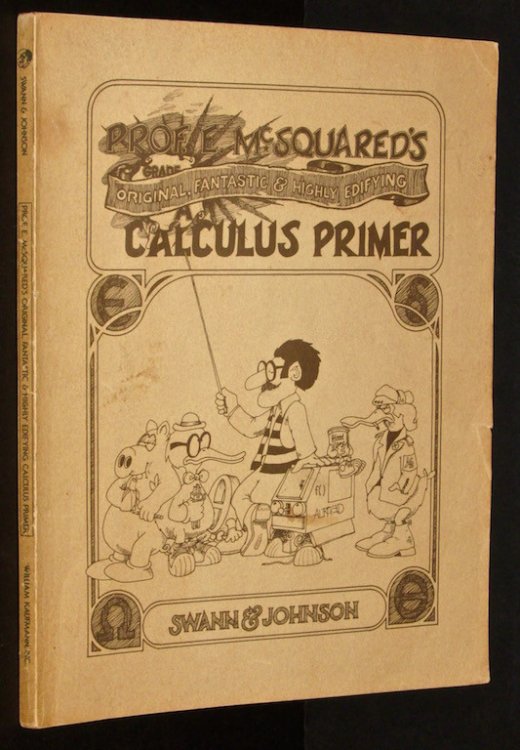 Image for Prof. E. McSquared's Original, Fantastic & Highly Edifying Calculus Primer (An Umbrella Book) Prof. E. McSquared's Original, Fantastic & Highly Edifying Calculus Primer (An Umbrella Book)