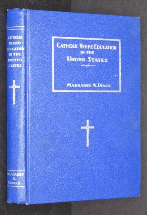 Image for Catholic Negro Education in the United States Catholic Negro Education in the United States