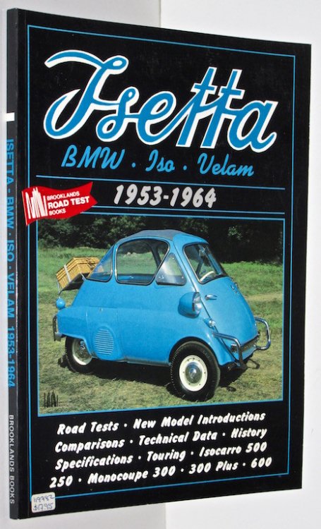 Image for Isetta: BMW/ISO/Velam, 1953-64 (Brooklands Road Test Books) Isetta: BMW/ISO/Velam, 1953-64 (Brooklands Road Test Books)