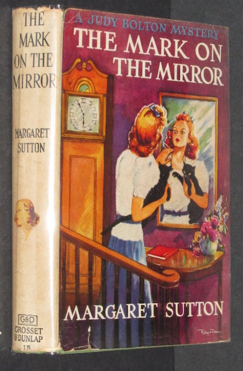 Image for The Mark On The Mirror, A Judy Bolton Mystery (#15) The Mark On The Mirror, A Judy Bolton Mystery (#15)