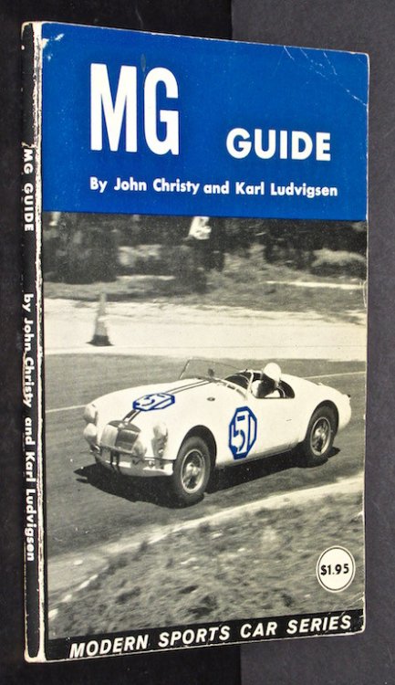 Image for MG Guide : Including Modifications for All Models from TC to MGA MG Guide : Including Modifications for All Models from TC to MGA