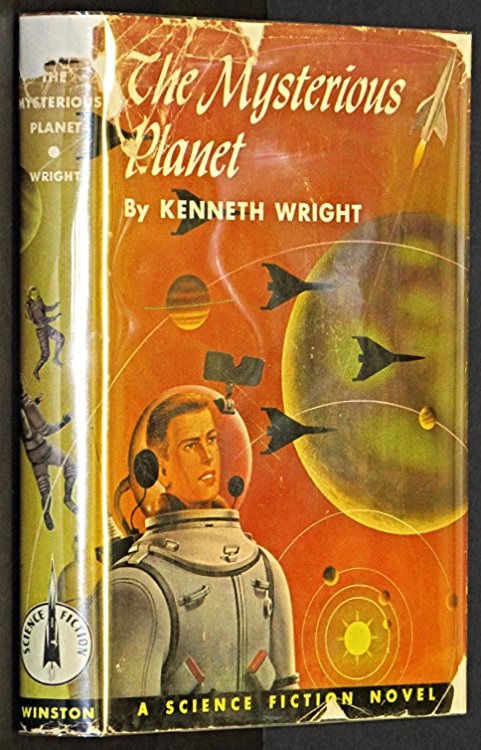 THE MYSTERIOUS PLANET by Kenneth Wright [pseudonym] .