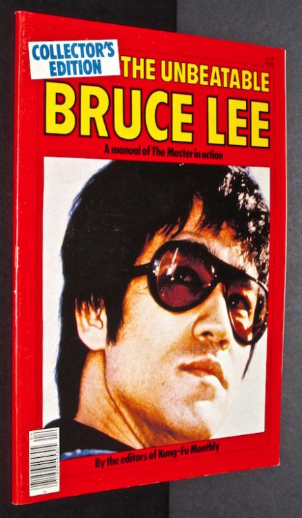 Image for The Unbeatable Bruce Lee (A Manuel of The Master In Action, Collector's Edition) The Unbeatable Bruce Lee (A Manuel of The Master In Action, Collector's Edition)