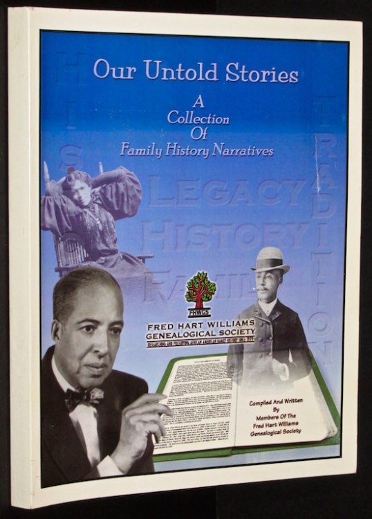 Image for Our untold stories : a collection of family history narratives Our untold stories : a collection of family history narratives