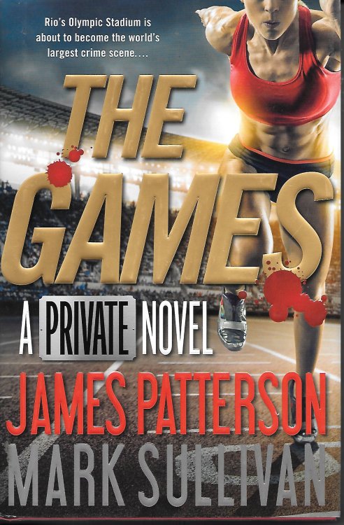 The Games; A Private Novel