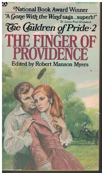 The Finger Of Providence; Book 2 - a True Story of Georgia and the Civil War 1857-1860