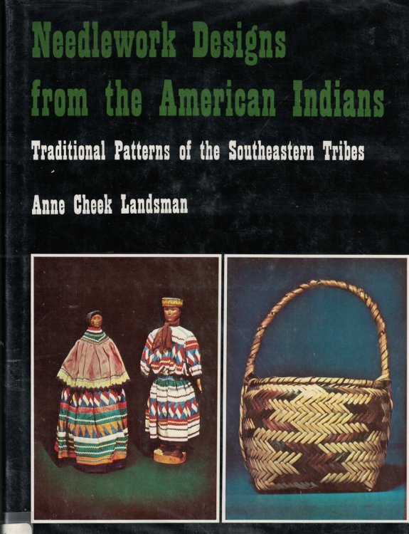 Needlework Designs From The American Indians; Traditional Patterns of the Southeastern Tribes