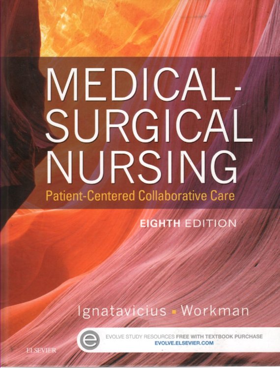 Medical-Surgical Nursing; Patient-Centered Collaborative Care