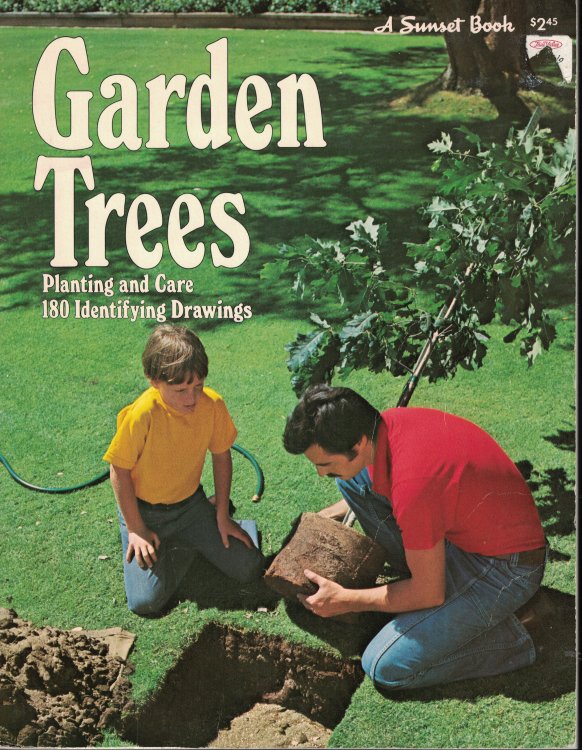Garden Tress; Planting and Care 180 Identifying Drawings
