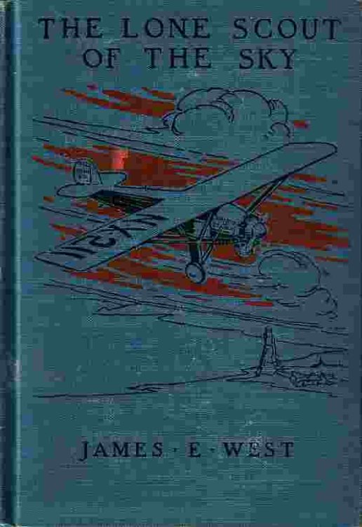 Lone Scout Of The Sky; The Story of Charles A. Lindbergh
