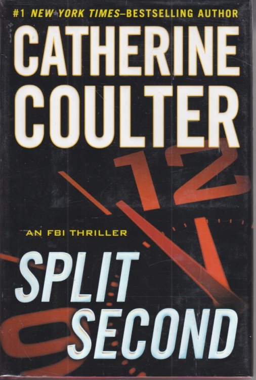 Split Second; An FBI Thriller