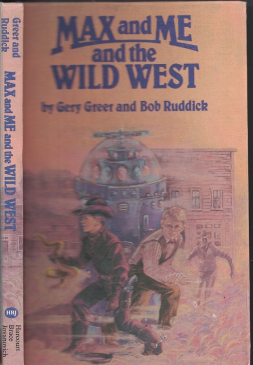 Max And Me And The Wild West