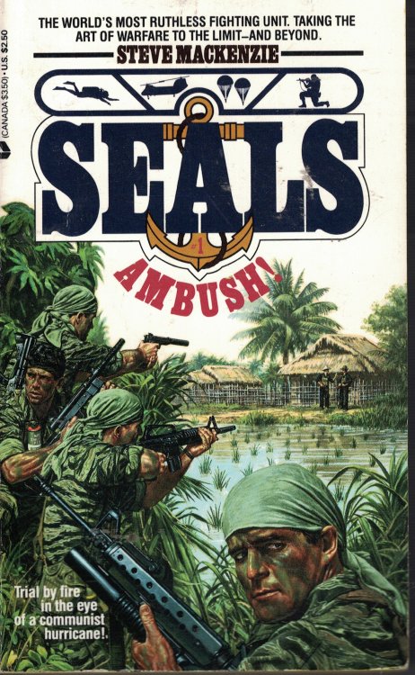 Seals - Assault; Trial by Fire