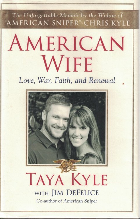 American Wife; Love, War, Faith and Renewal