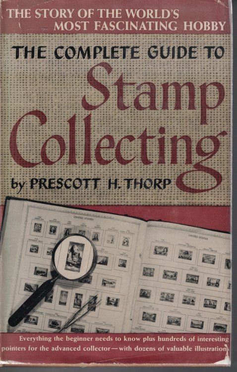 Complete Guide To Stamp Collecting
