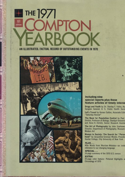 Image for The 1971 Compton Yearbook; An Illustrated Factual Record of Outstanding Events in 1970 The 1971 Compton Yearbook; An Illustrated Factual Record of Outstanding Events in 1970