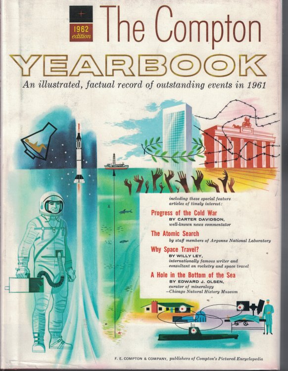 The 1962 Compton Yearbook; A Summary and Interpretation of the Events of 1961