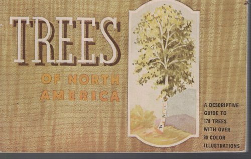 Trees You Want to Know; - Trees of North America