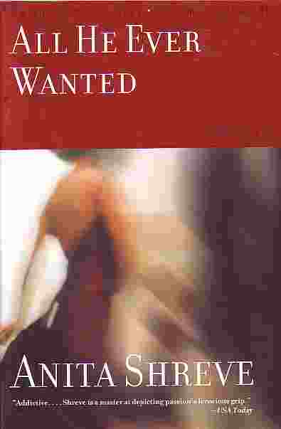 All He Ever Wanted