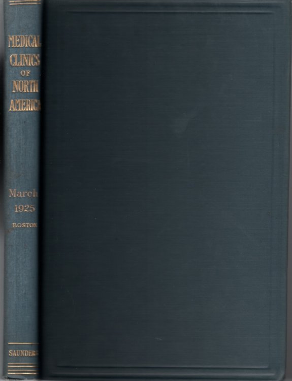 The Medical Clinics Of North America, March 1925; Volume 8, No. 5