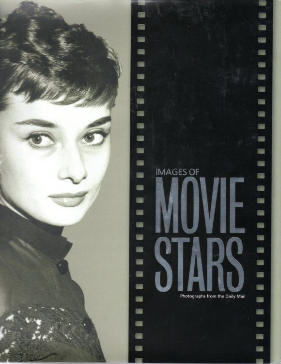Images of Movie Stars; Photographs by the Daily Mail