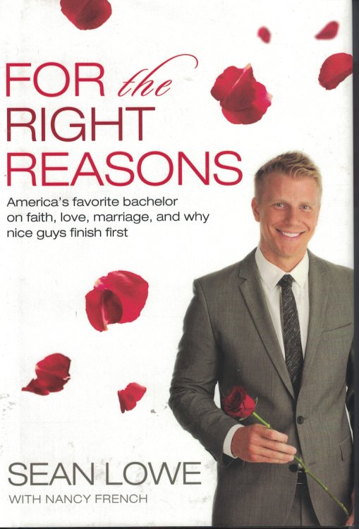 For The Right Reasons; Ameirca's Favorite Bachelor on Faith, Love Marriage and why Nice Guys Finish First