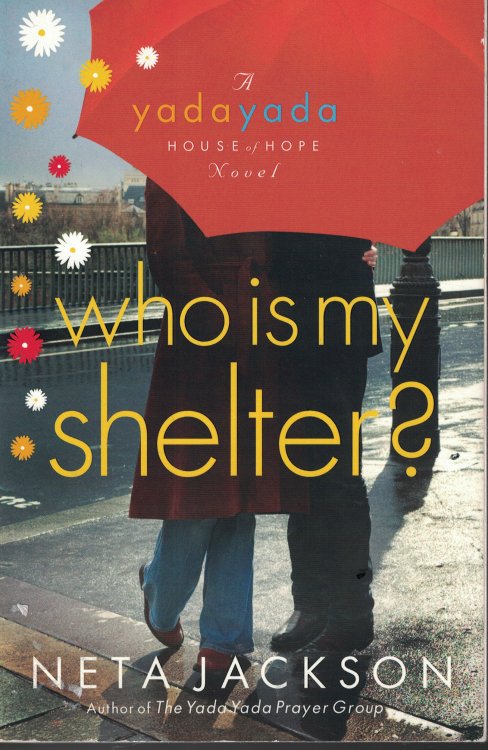 Who Is My Shelter