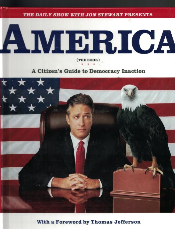 Image for America - The Book; A Citizen's Guide to Democracy Inaction America - The Book; A Citizen's Guide to Democracy Inaction