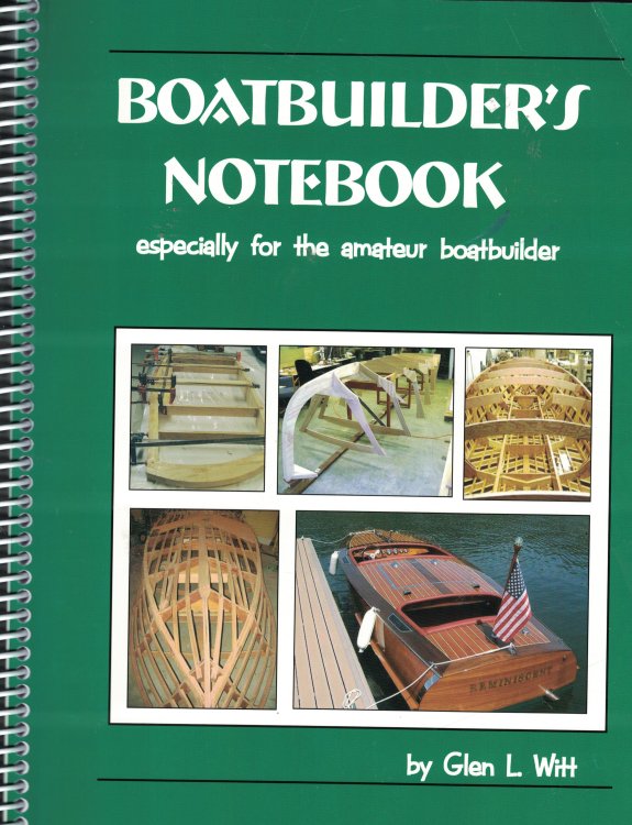 Boatbuilder's Notebook; Especially for the Amateur Boatbuilder