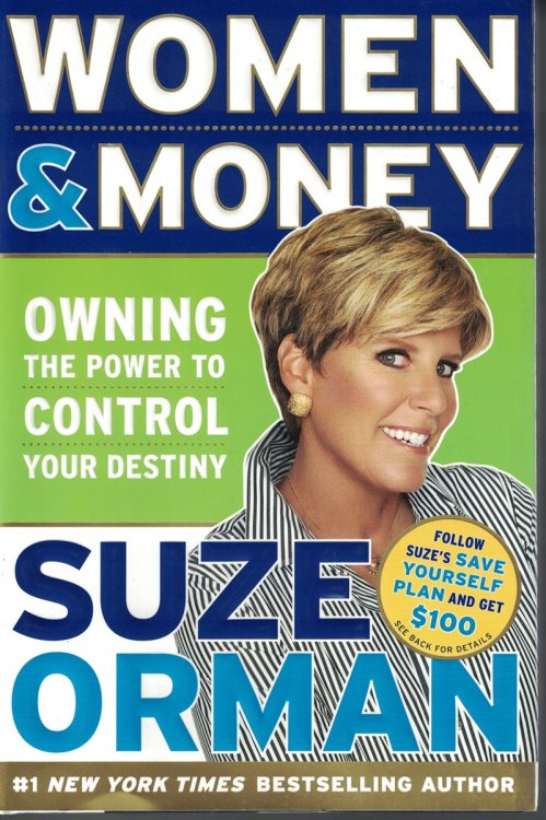 Women and Money; Owning the Power to Control Your Destiny