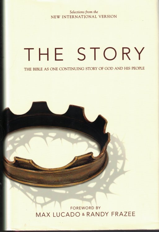 The Story; The Bible As One Contunuing Story of God and His People