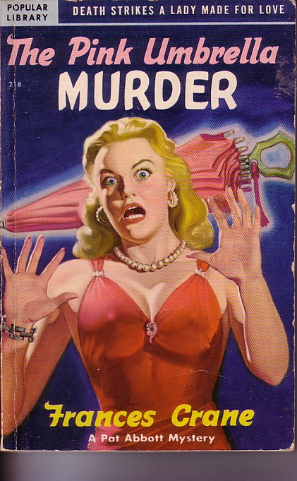 Pink Umbrella Murder; Pat Abbott Mystery
