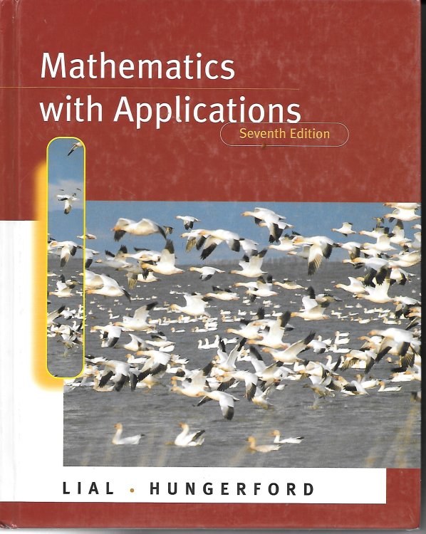 Mathematics With Applications; In the Management, Natural, and Social Sciences