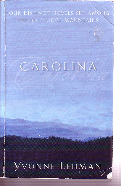 Carolina; Mountain Man, Smoky Mountain Sunrise, Call of the Mountain, Whiter Than Snow