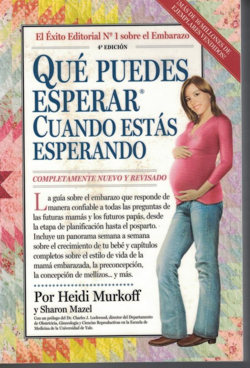Que Puedes Esperar Cuando Estas Esperando; Completamente Nuevo Y Revisado