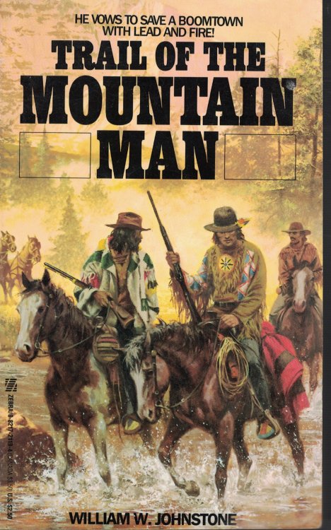 Trail Of The Mountain Man