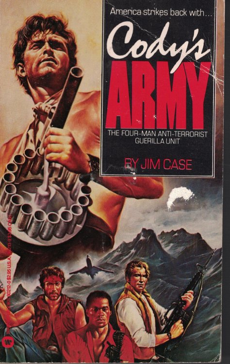 Cody's Army; Four Man Anti Terroirist Guerilla Unit