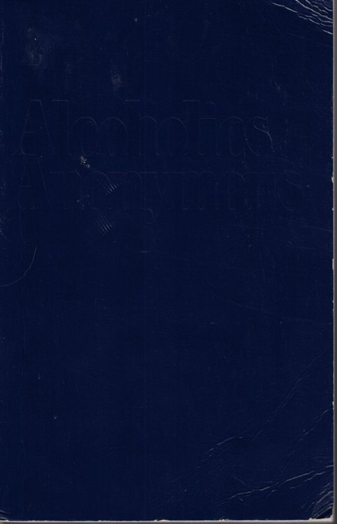 Alcoholics Anonymous; The Story of How Many Thousands of Men and Women Have Recovered from Alcoholism