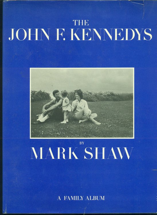 John F. Kennedys; A Family Album
