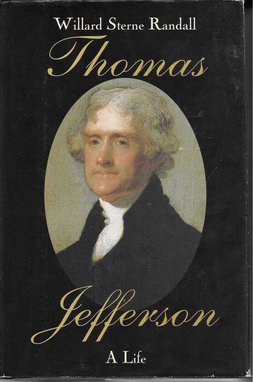 Thomas Jefferson; A Life