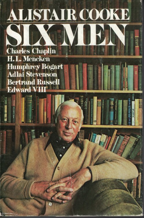 Six Men - Charles Chaplin, H. L. Mencken, Humphrey Bogart, Adlai Stevenson, Bertrand Russell And Edward VIII