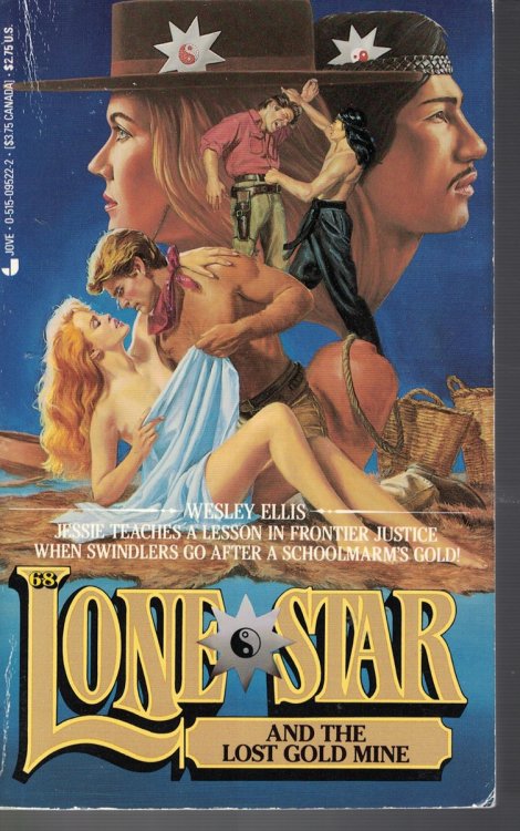 Lone Star and the Lost Gold Mine; Book 68