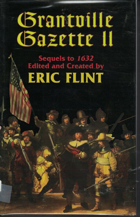 Grantville Gazette - II; Sequels to 1632