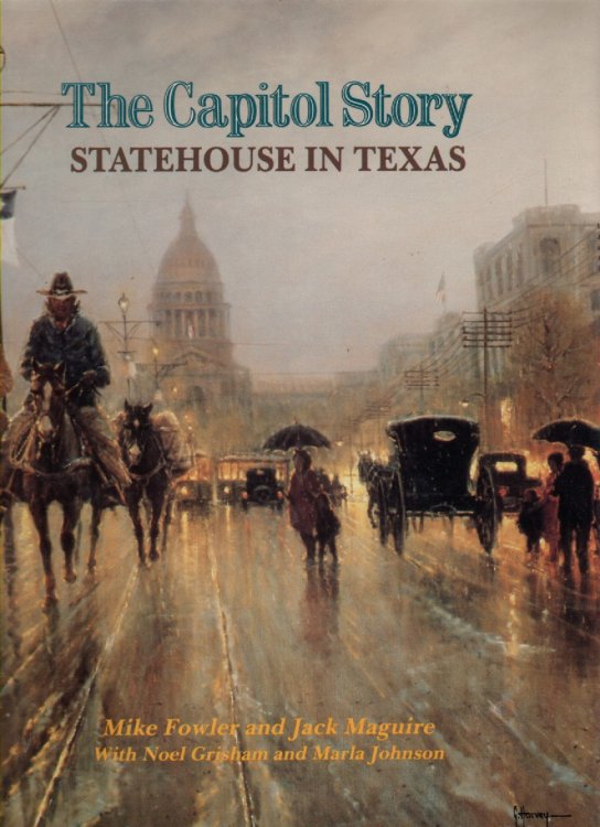 The Capitol Story; The Statehouse in Texas