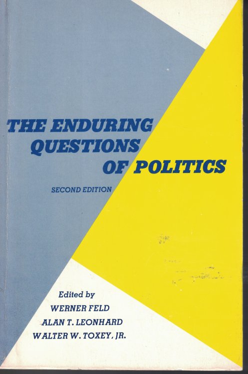 Enduring Questions Of Politics
