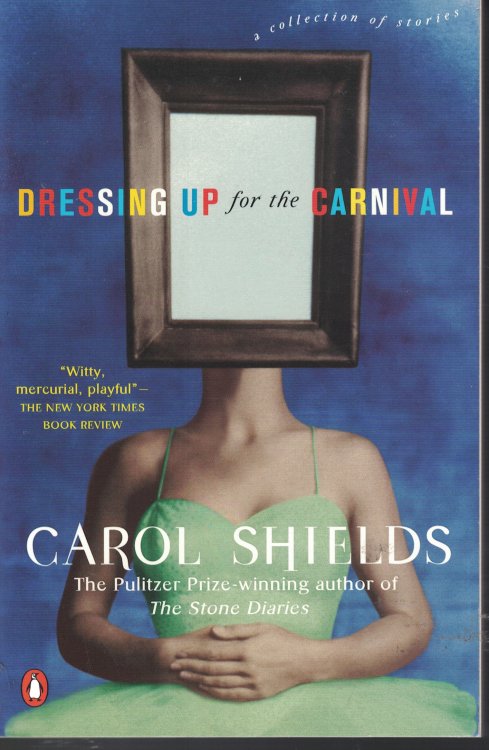 Dressing Up For The Carnival; Collection of Stories