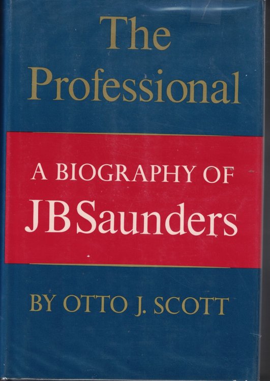 Professional, The; Biography of J. B. Saunders