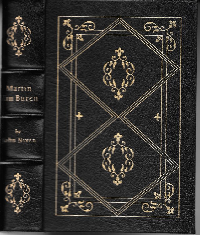 Martin Van Buren; The Romantic Age of American Politics
