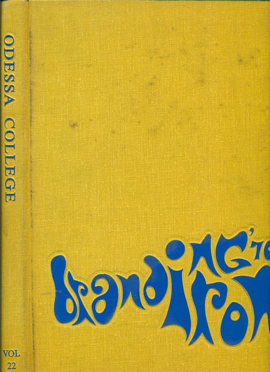 Branding Iron : Odessa College 1970 : Vol 22